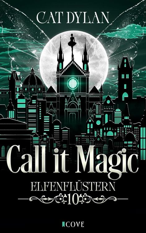 Produktbild: Call it magic 10: Elfenfl&uuml;stern