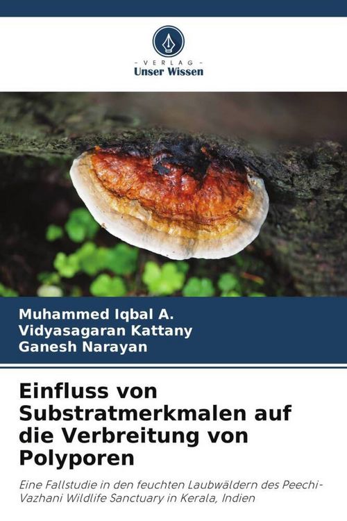 Produktbild: Einfluss von Substratmerkmalen auf die Verbreitung von Polyporen