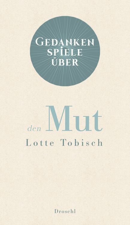 Produktbild: Gedankenspiele &uuml;ber den Mut