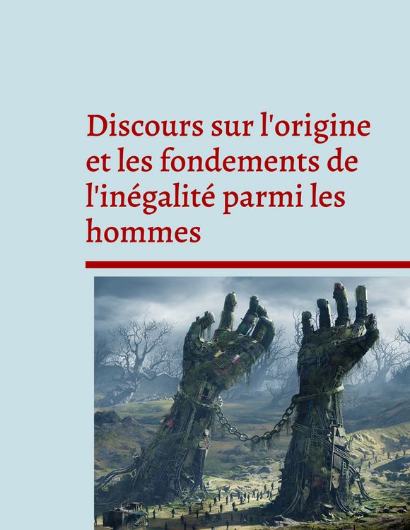 Produktbild: Discours sur l'origine et les fondements de l'in&eacute;galit&eacute; parmi les hommes