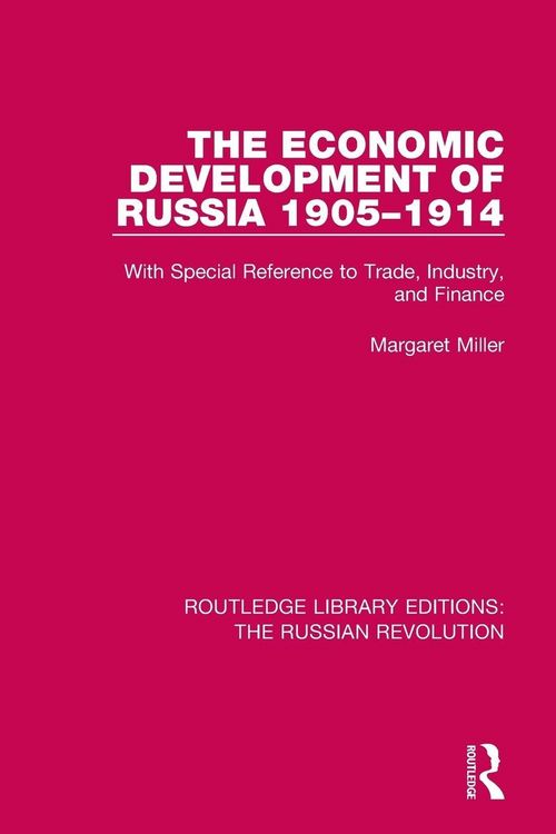 Produktbild: The Economic Development of Russia 1905-1914