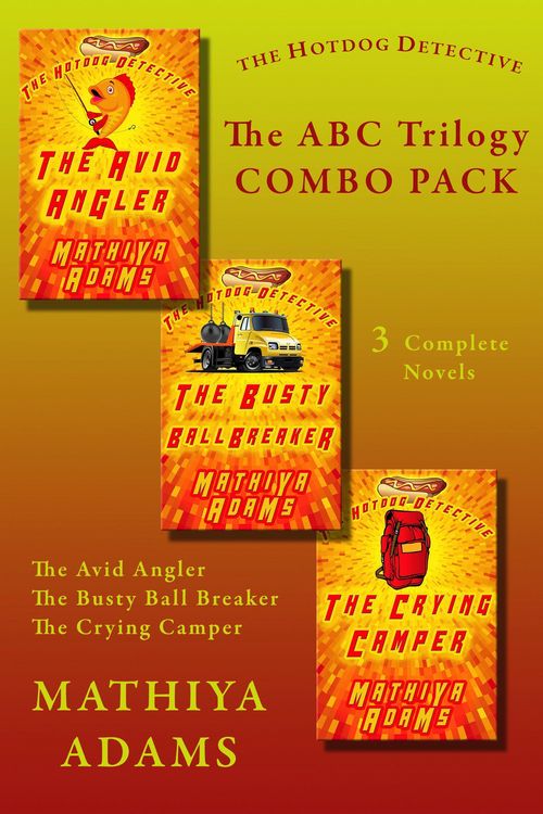 Produktbild: The Hot Dog Detective ABC Trilogy (The Hot Dog Detective Trilogies, #1)