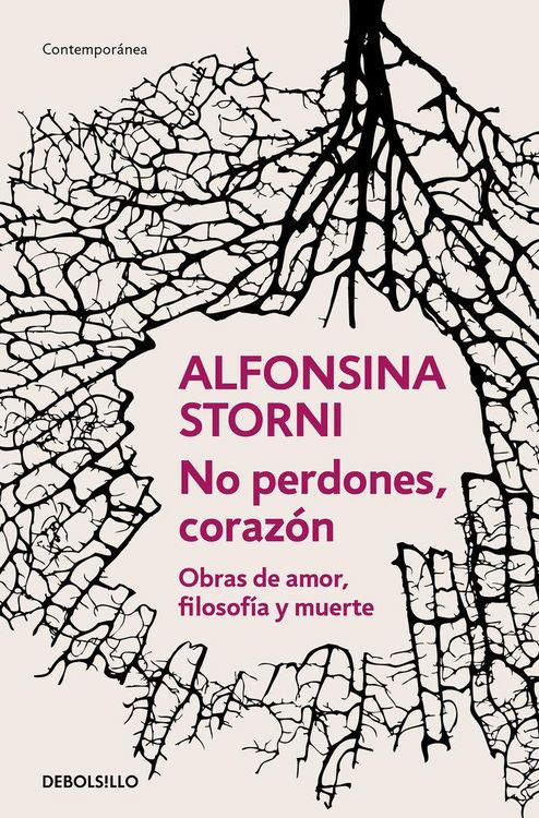 Produktbild: No Perdones, Coraz&oacute;n. Obras de Amor, Filosof&iacute;a Y Muerte / Don't Forgive, My Love