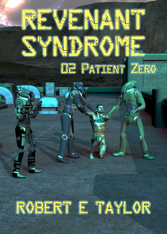 Produktbild: Revenant Syndrome: 02. Patient Zero