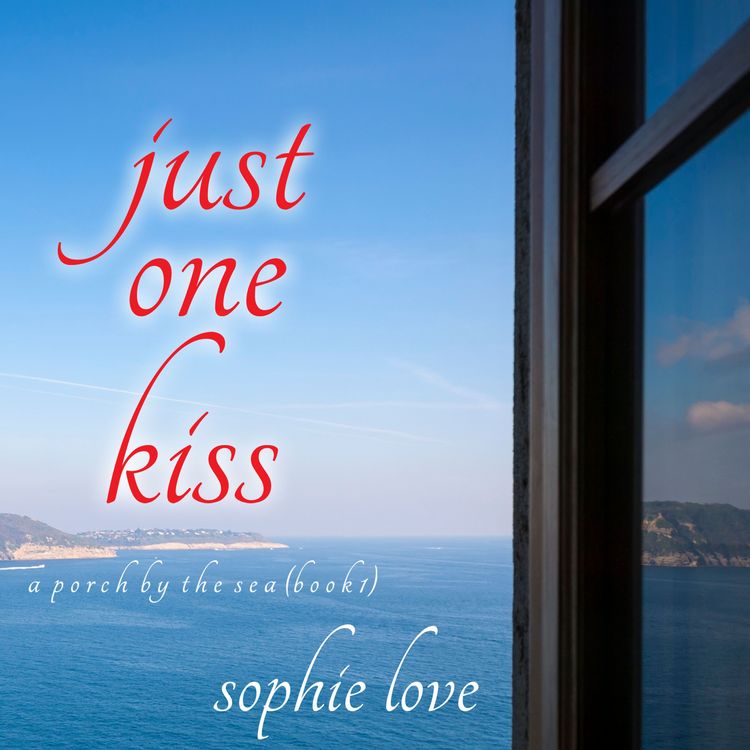 Produktbild: Just One Kiss (A Porch by the Sea&mdash;Book One)