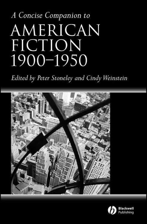 Produktbild: A Concise Companion to American Fiction, 1900 - 1950