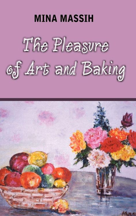 Produktbild: The Pleasure of Art and Baking