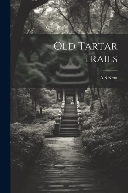 Produktbild: Old Tartar Trails