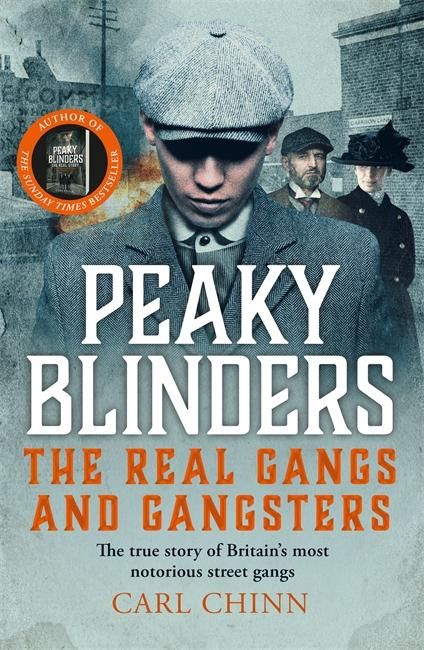 Produktbild: Peaky Blinders - The Real Gangs and Gangsters