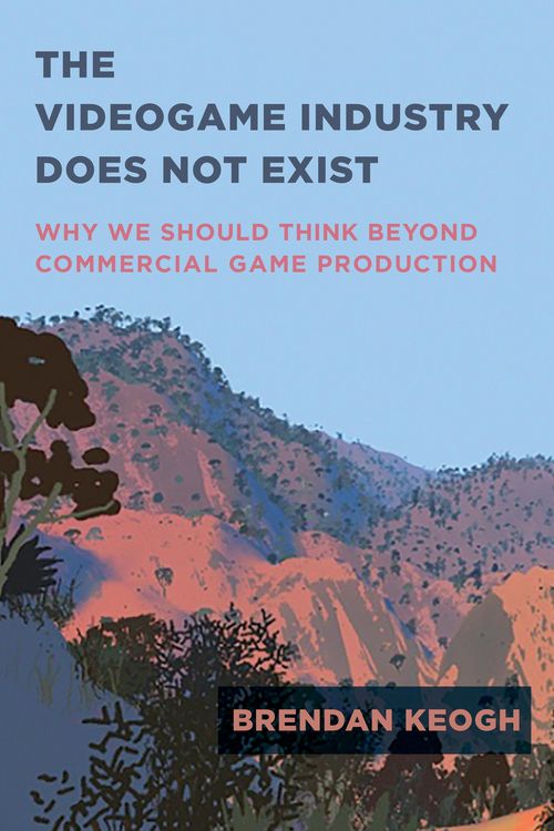 Produktbild: The Videogame Industry Does Not Exist