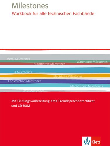 Produktbild: Milestones Workbook f&uuml;r alle technischen Fachb&auml;nde. Mit Pr&uuml;fungsvorbereitung KMK-Fremdsprachenzertifikat und CD-ROM