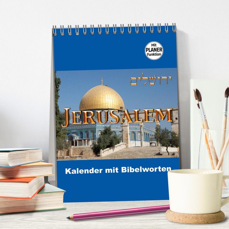 Produktbild: Jerusalem Kalender mit Bibelworten und Planer! (Tischkalender 2026 DIN A5 hoch), CALVENDO Monatskalender