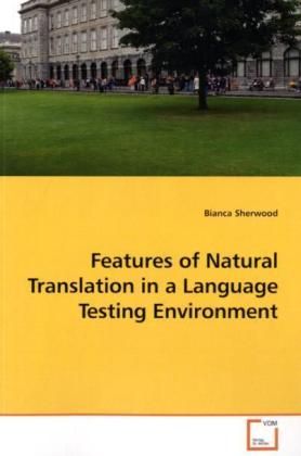 Produktbild: Sherwood, B: Features of Natural Translation in a Language T