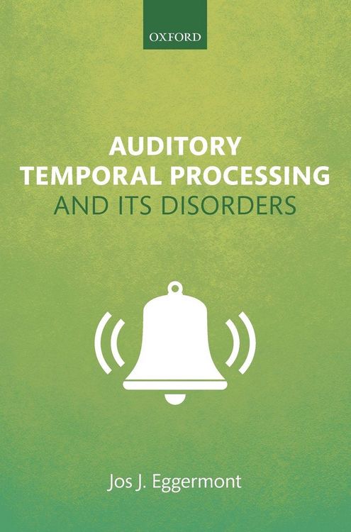Produktbild: Auditory Temporal Processing and its Disorders