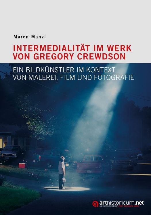 Produktbild: Intermedialit&auml;t im Werk von Gregory Crewdson