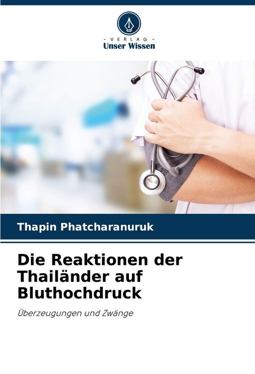 Produktbild: Die Reaktionen der Thail&auml;nder auf Bluthochdruck