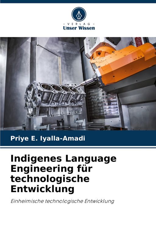 Produktbild: Indigenes Language Engineering f&uuml;r technologische Entwicklung