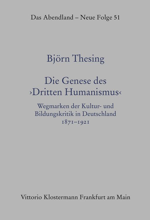 Produktbild: Die Genese des &bdquo;Dritten Humanismus"