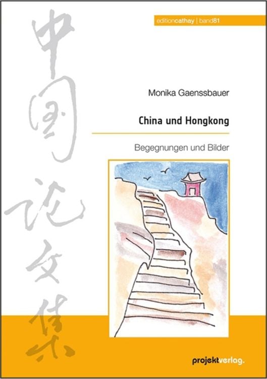 Bild vom Artikel China und Hongkong vom Autor Monika Gänssbauer