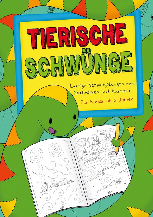 Produktbild: TIERISCHE SCHW&Uuml;NGE ab 5 Jahren: Lustige Schwung&uuml;bungen zum nachfahren und ausmalen, das &Uuml;bungsheft mit Schwung&uuml;bungen ab 5 Jahren.