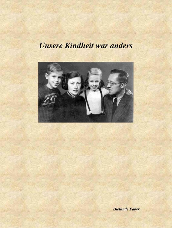 Produktbild: Unsere Kindheit war anders