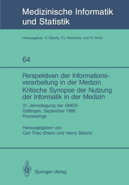 Produktbild: Perspektiven der Informationsverarbeitung in der Medizin Kritische Synopse der Nutzung der Informatik in der Medizin