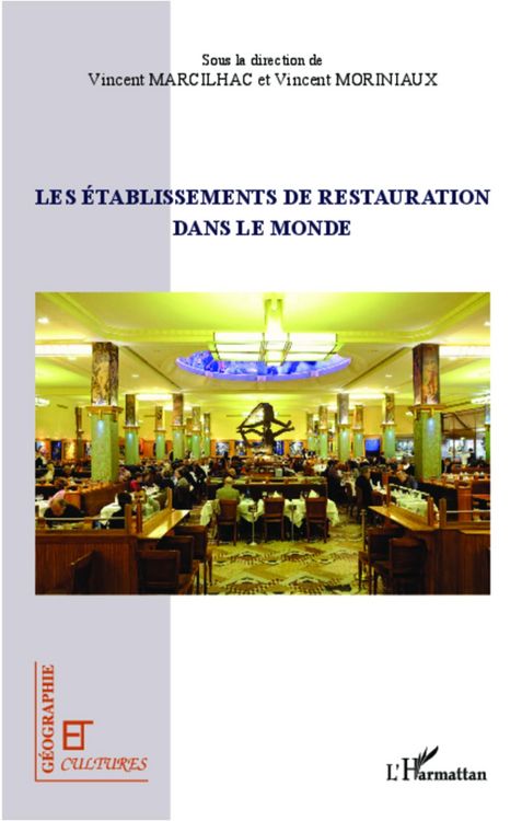 Produktbild: Les etablissements de restauration dans le monde