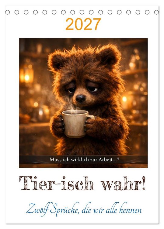 Produktbild: Tier-isch wahr! (Tischkalender 2027 DIN A5 hoch), CALVENDO Monatskalender