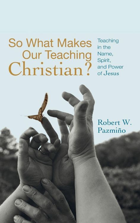 Produktbild: So What Makes Our Teaching Christian?