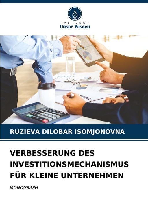 Produktbild: Verbesserung des Investitionsmechanismus f&uuml;r Kleine Unternehmen