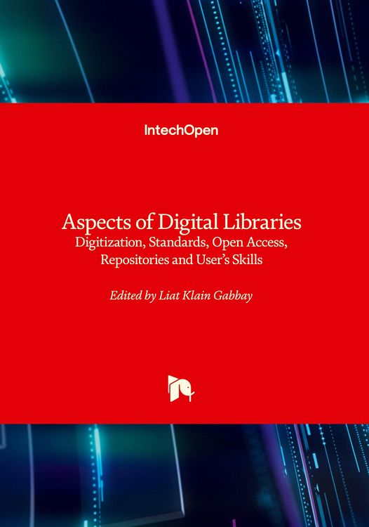Produktbild: Aspects of Digital Libraries - Digitization, Standards, Open Access, Repositories and User's Skills