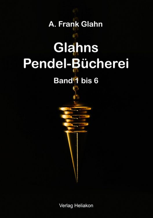 Produktbild: Glahns Pendelb&uuml;cherei Band 1 - 6