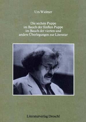 Produktbild: Die sechste Puppe im Bauch der f&uuml;nften Puppe im Bauch der vierten und andere &Uuml;berlegungen zur Literatur...