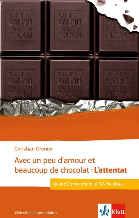 Produktbild: Avec un peu d&rsquo;amour et beaucoup de chocolat: L&rsquo;attentat
