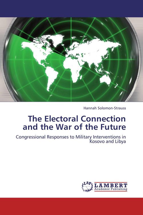 Produktbild: The Electoral Connection and the War of the Future