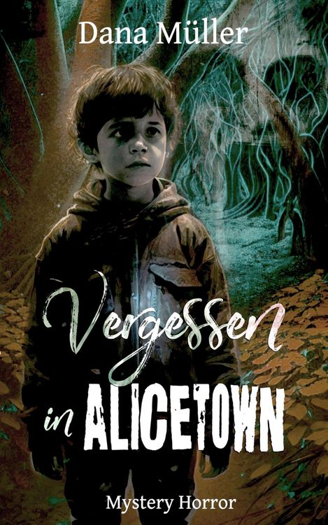 Produktbild: Vergessen in Alicetown