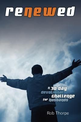Produktbild: Renewed - A 30 Day Devotional Challenge for Husbands