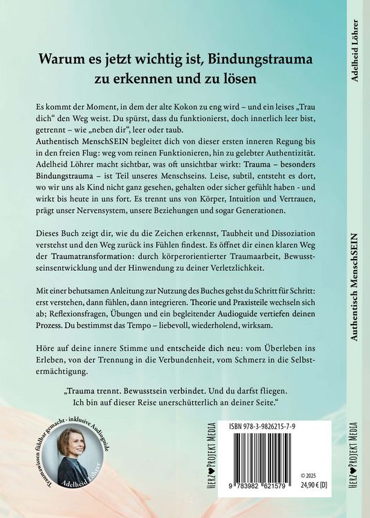 Produktbild: Authentisch MenschSein - Warum es jetzt wichtig ist, Bindungstrauma zu erkennen und zu l&ouml;sen