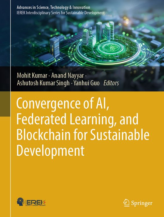 Produktbild: Convergence of AI, Federated Learning, and Blockchain for Sustainable Development