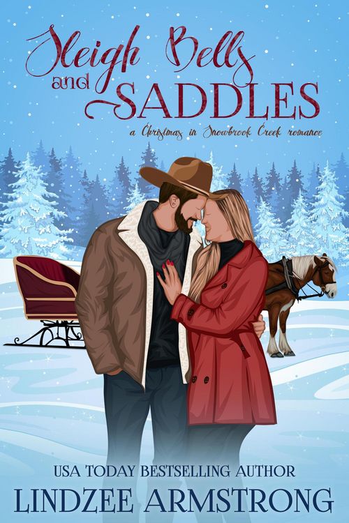 Produktbild: Sleigh Bells and Saddles (Christmas in Snowbrook Creek, #1)