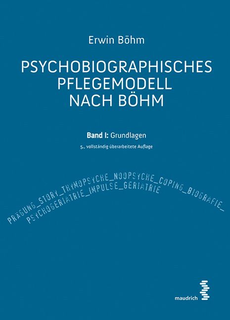 Produktbild: Psychobiographisches Pflegemodell nach B&ouml;hm