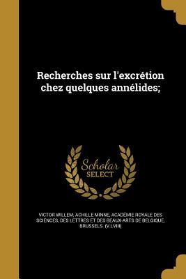 Produktbild: Recherches sur l'excr&eacute;tion chez quelques ann&eacute;lides;