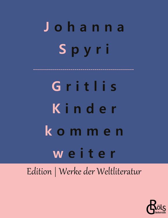 Produktbild: Gritlis Kinder kommen weiter