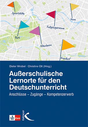Produktbild: Au&szlig;erschulische Lernorte im Deutschunterricht