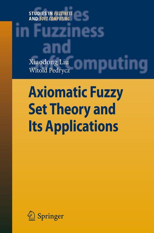 Produktbild: Axiomatic Fuzzy Set Theory and Its Applications