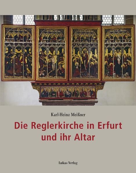 Produktbild: Die Reglerkirche in Erfurt und ihr Altar