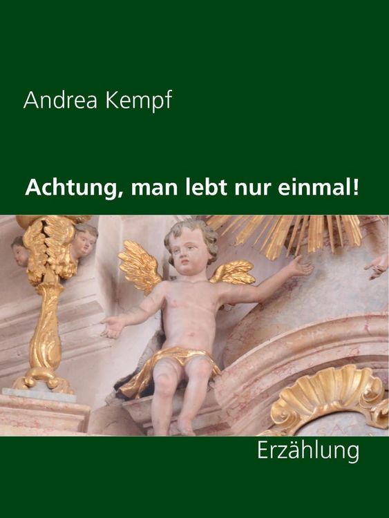 Produktbild: Achtung, man lebt nur einmal!