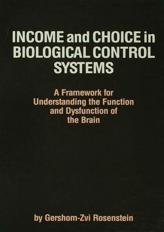 Produktbild: Income and Choice in Biological Control Systems