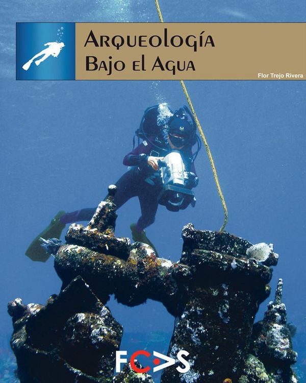 Produktbild: Arqueolog&iacute;a bajo el agua
