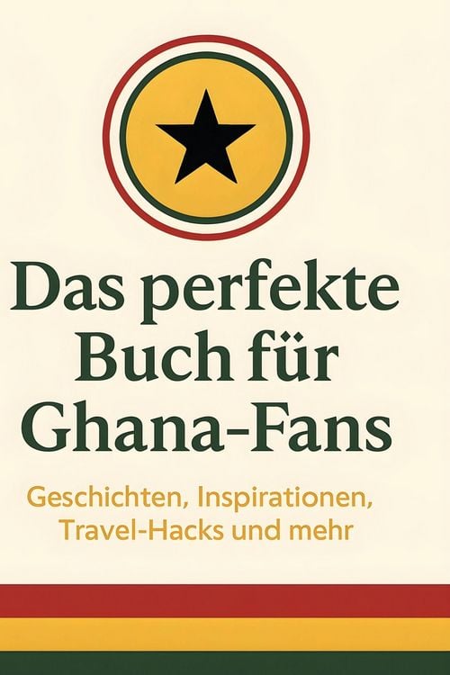 Produktbild: Das perfekte Buch f&uuml;r Ghana-Fans